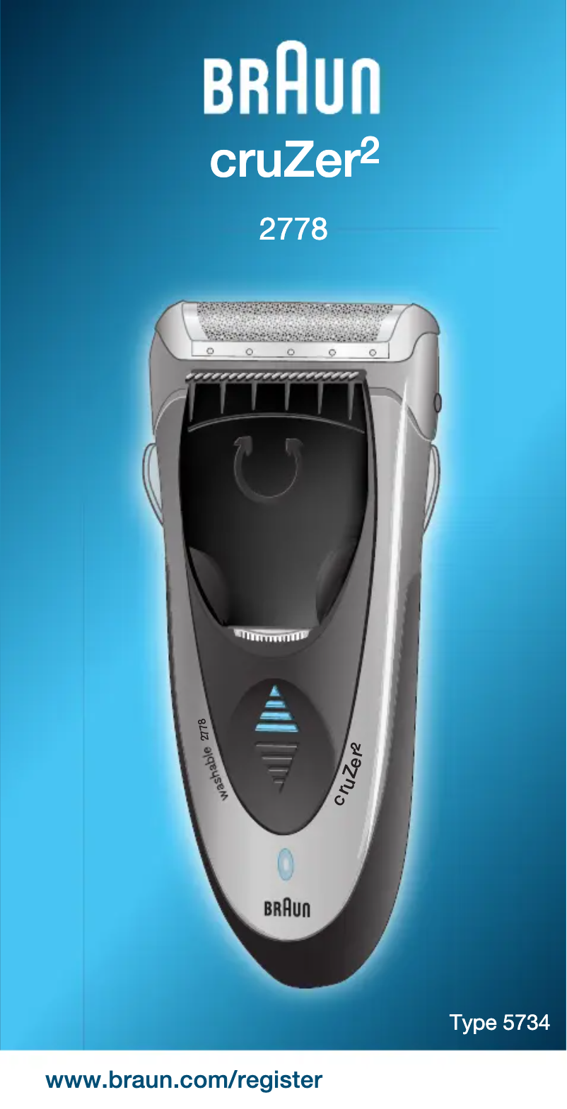 Page 1 de la notice Manuel utilisateur Braun cruZer 2 2778