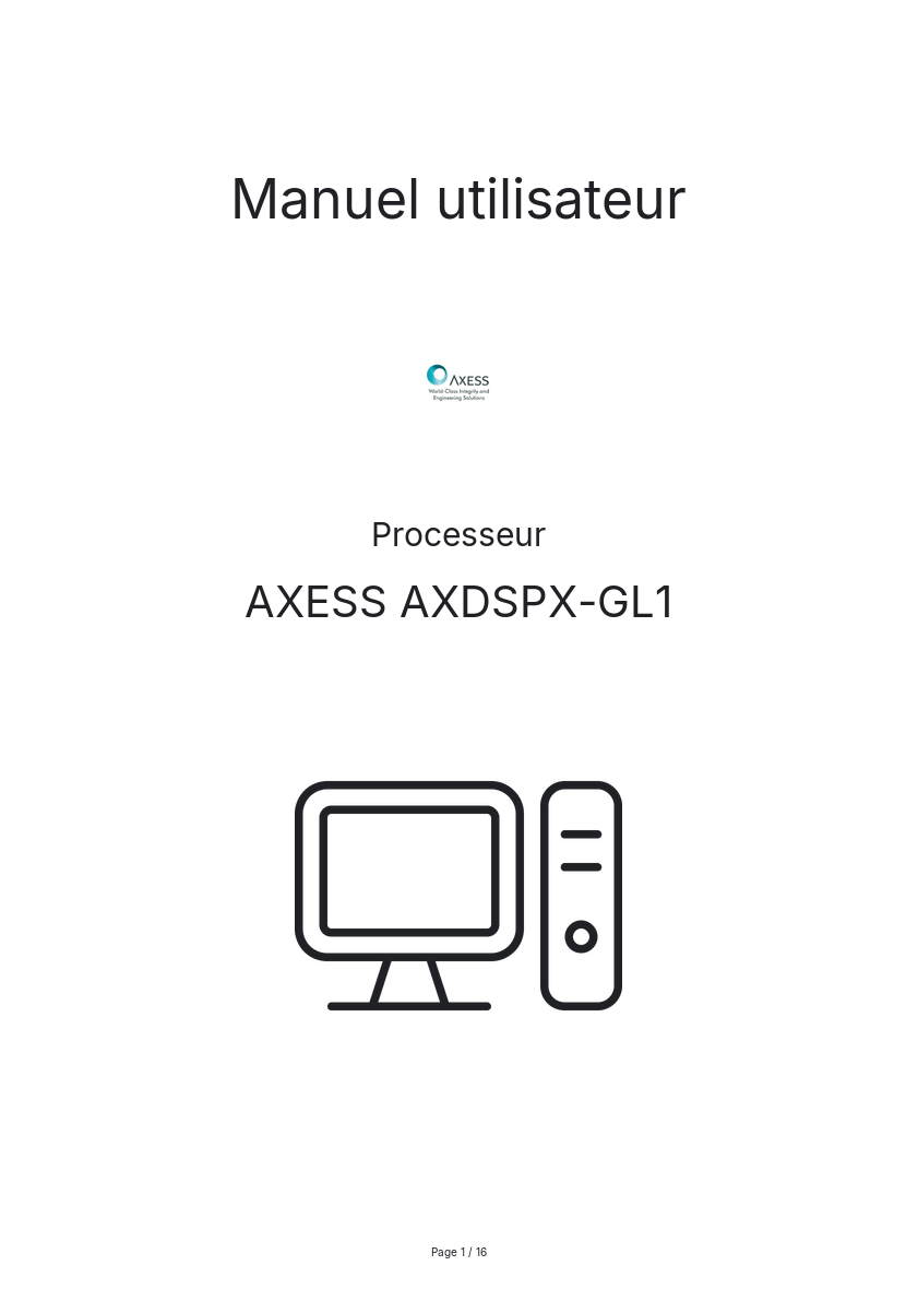 Page n°1 - Manuel utilisateur AXESS AXDSPX-GL1