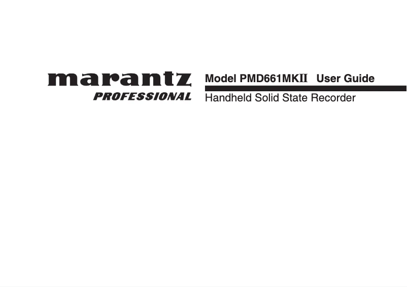 Page 1 de la notice Manuel utilisateur Marantz PMD661MKII