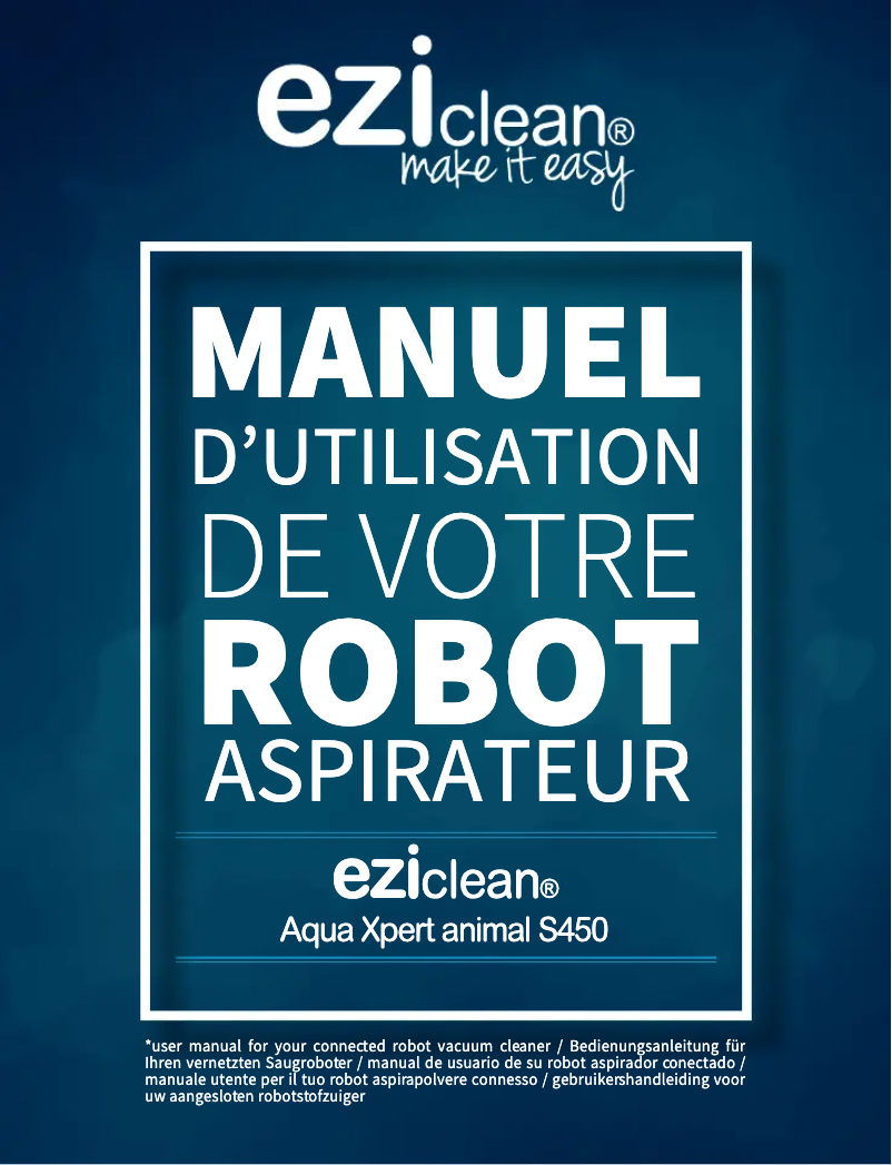 Page 1 de la notice Manuel utilisateur EZIclean Aqua Xpert Animal S450