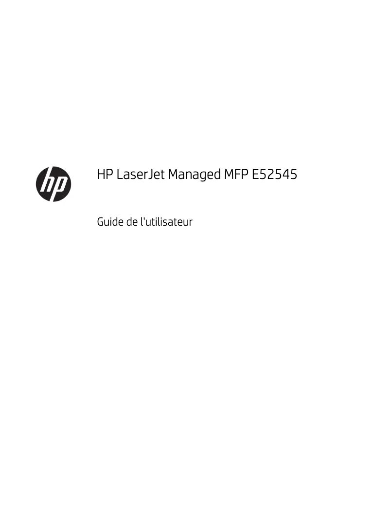 Page 1 de la notice Manuel utilisateur HP LaserJet Managed MFP E52545