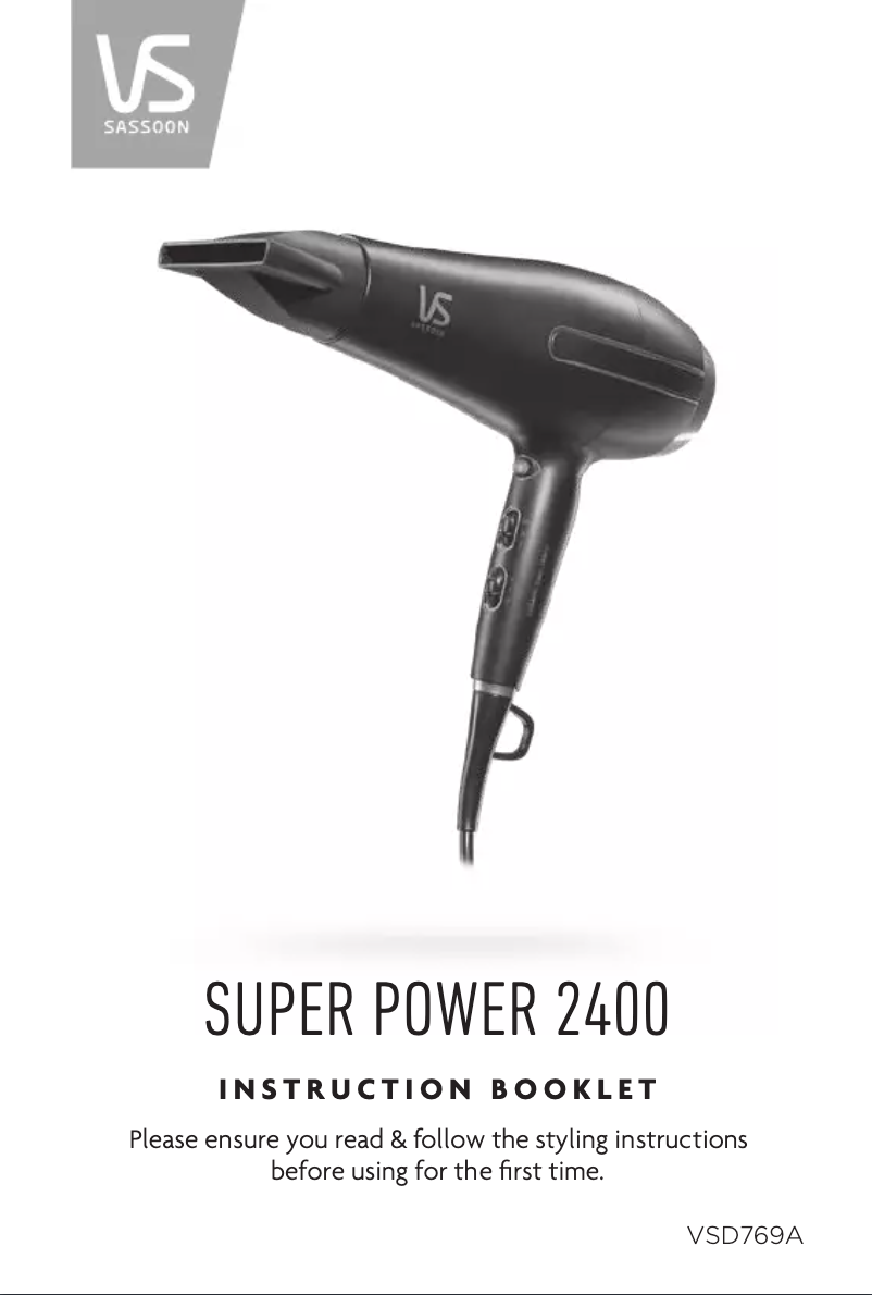 Page 1 de la notice Manuel utilisateur VS Sassoon Super Power 2400 VSD769A