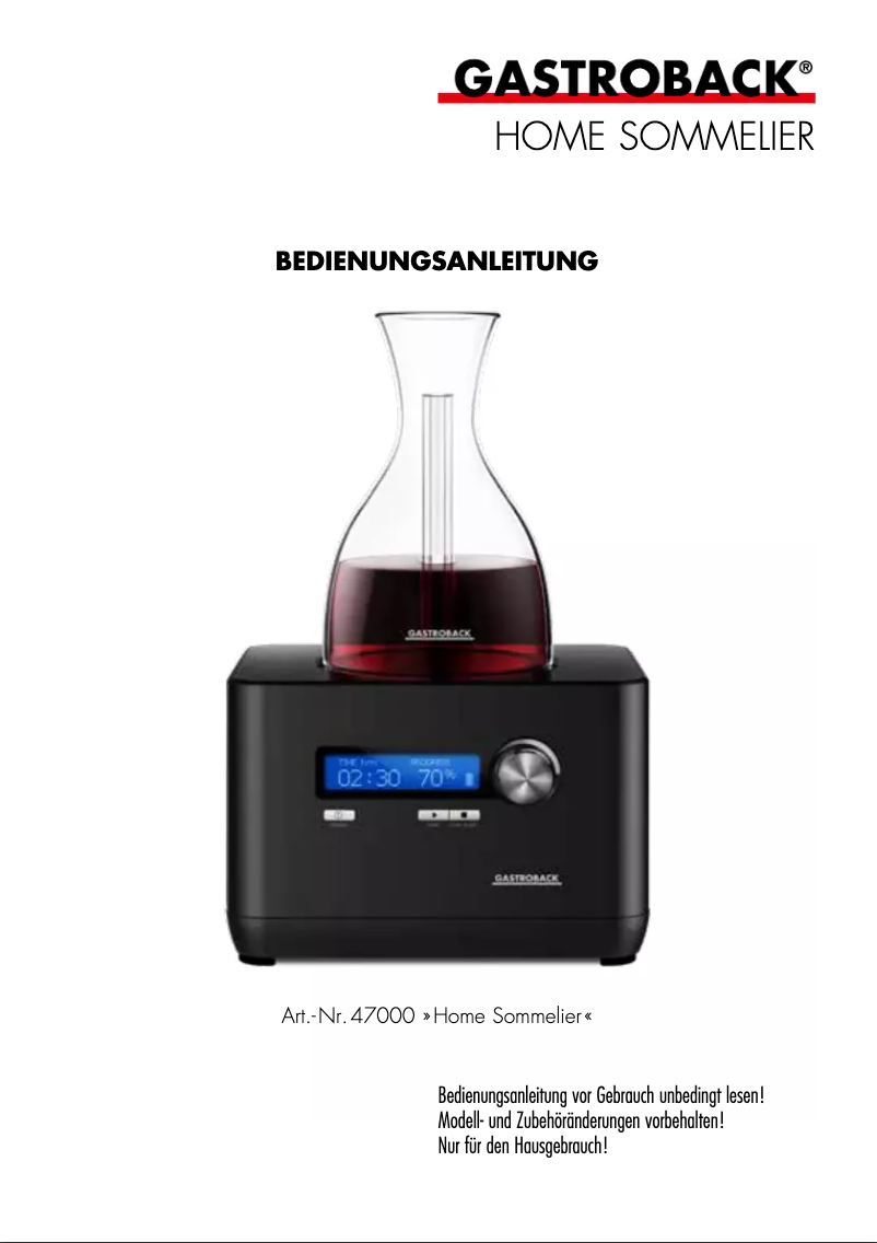 Page 1 de la notice Manuel utilisateur Gastroback Home Sommelier 47000