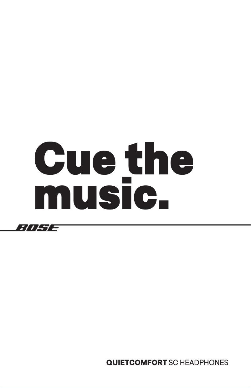 Page 1 de la notice Manuel utilisateur Bose QuietComfort SC Headphones