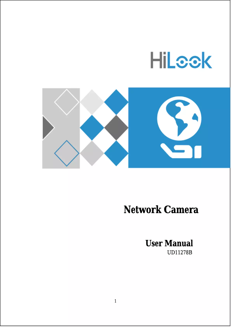 Page n°1 - Manuel utilisateur HiLook IPC-B120H-F