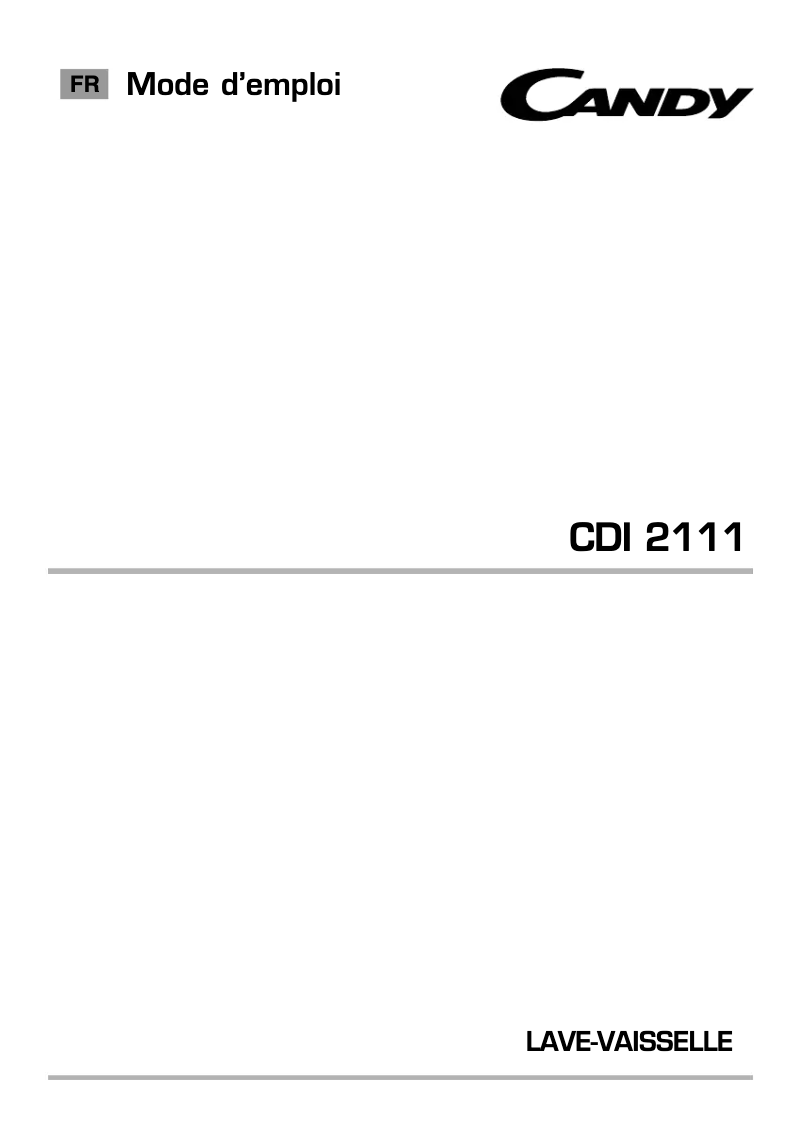 Page 1 de la notice Manuel utilisateur Candy CDI 2111-47