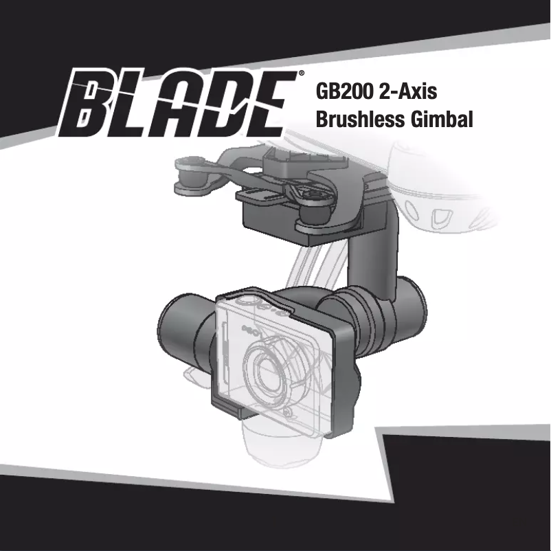Page 1 de la notice Manuel utilisateur Blade GB200 2-Axis