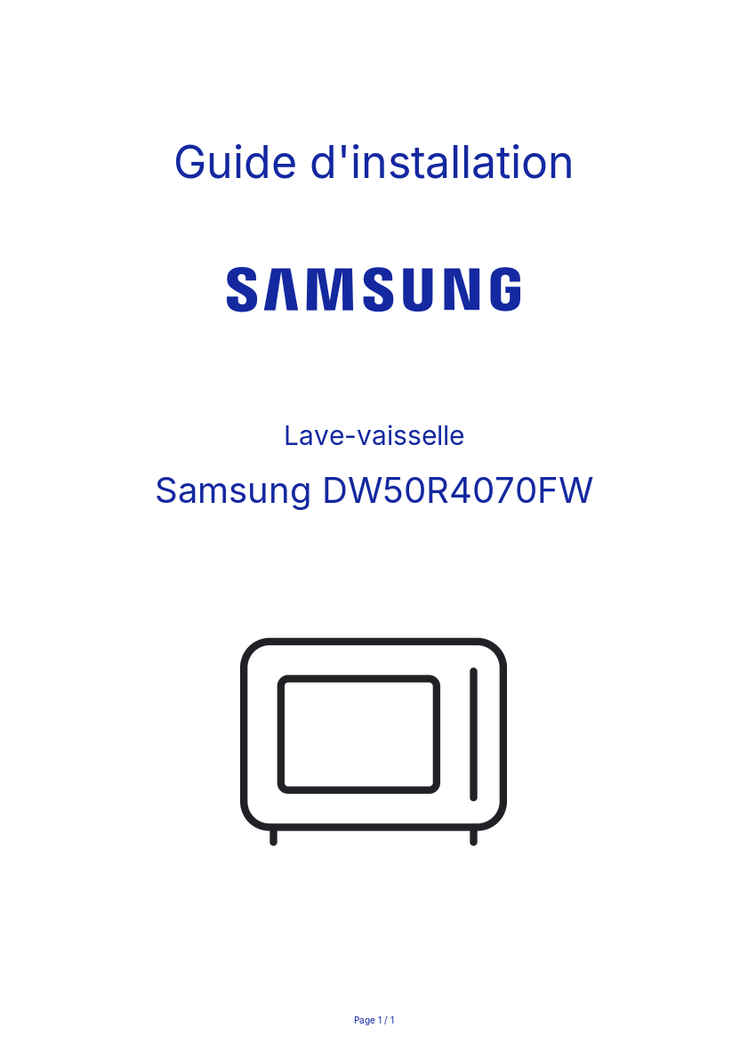 Page n°1 - Guide d'installation Samsung DW50R4070FW