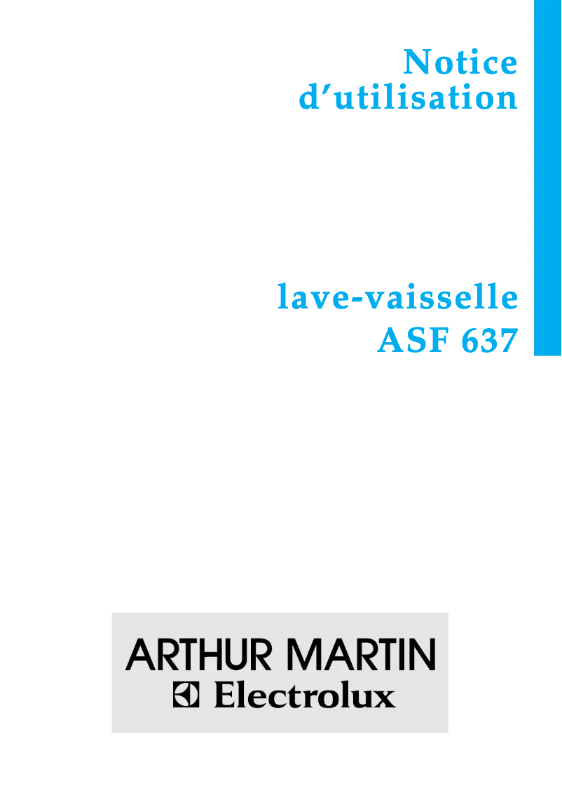 Page 1 de la notice Manuel utilisateur Arthur Martin-Electrolux ASF 637