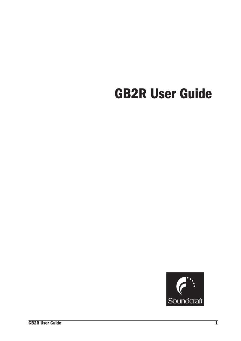 Page n°1 - Manuel utilisateur Soundcraft GB2R