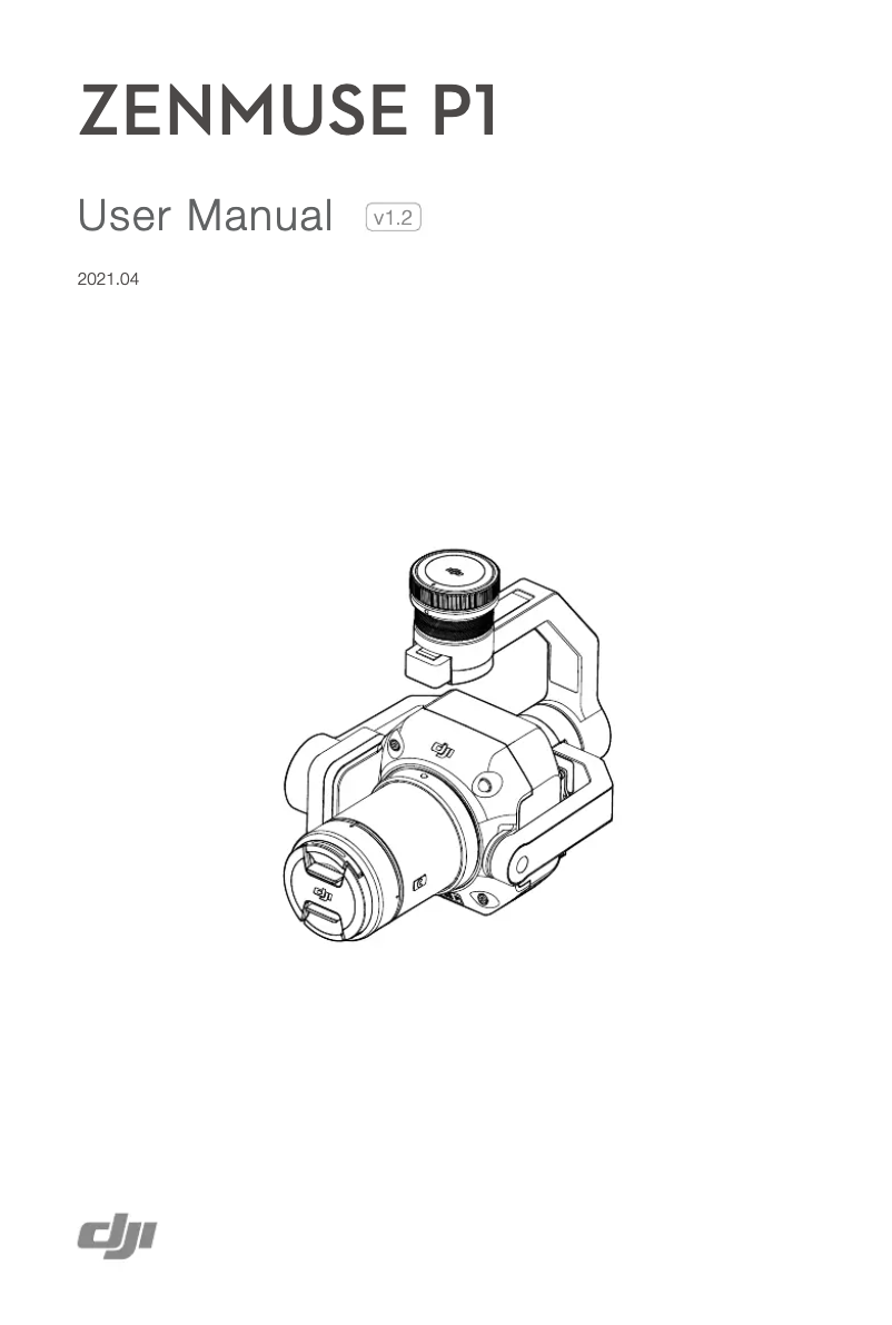 Page n°1 - Manuel utilisateur DJI Zenmuse P1