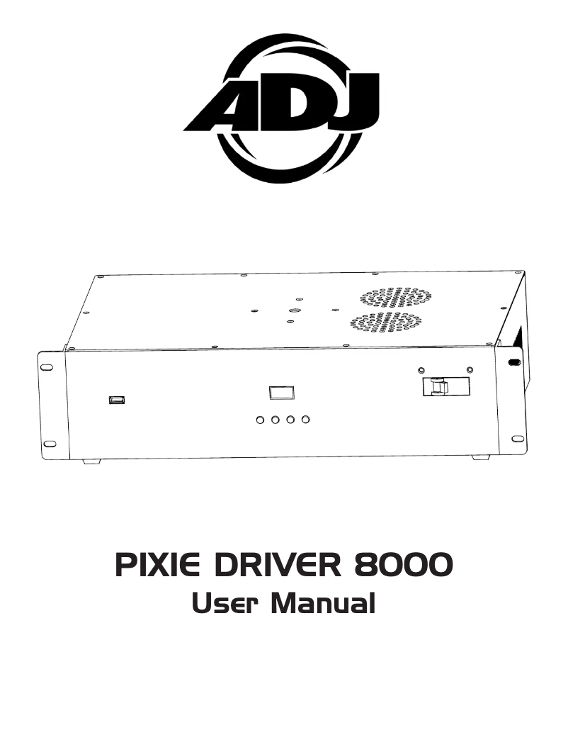 Page 1 de la notice Manuel utilisateur Adj PIXIE DRIVER 8000