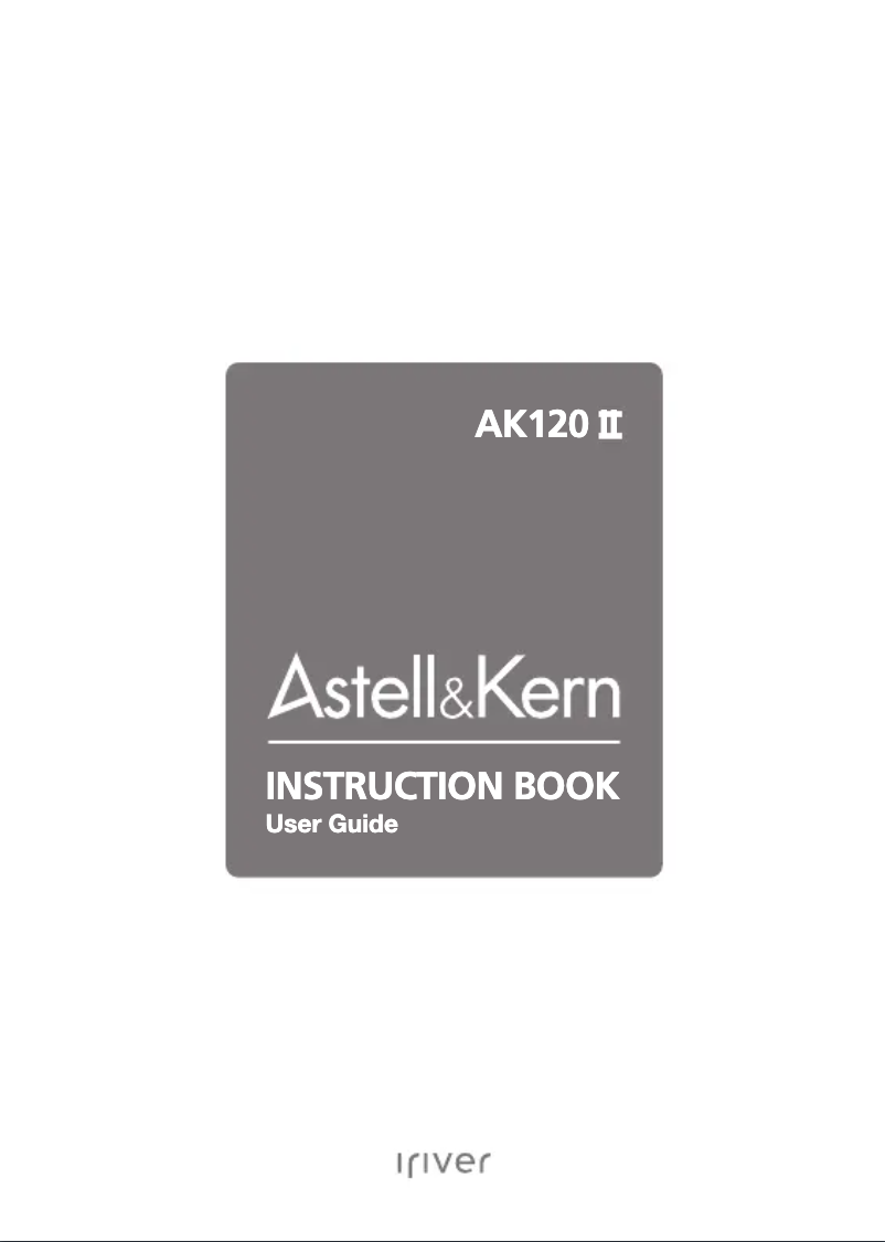 Page 1 de la notice Manuel utilisateur Astell&Kern AK-120 II