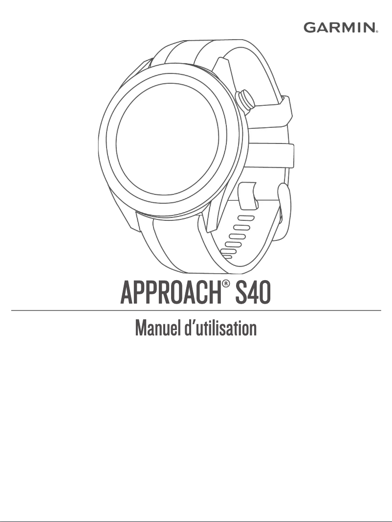 Page n°1 - Manuel utilisateur Garmin Approach S40