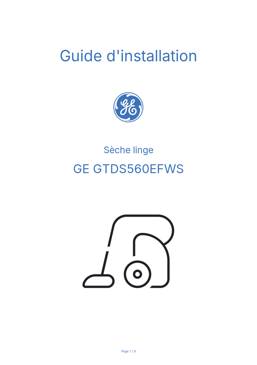 Page n°1 - Guide d'installation GE GTDS560EFWS