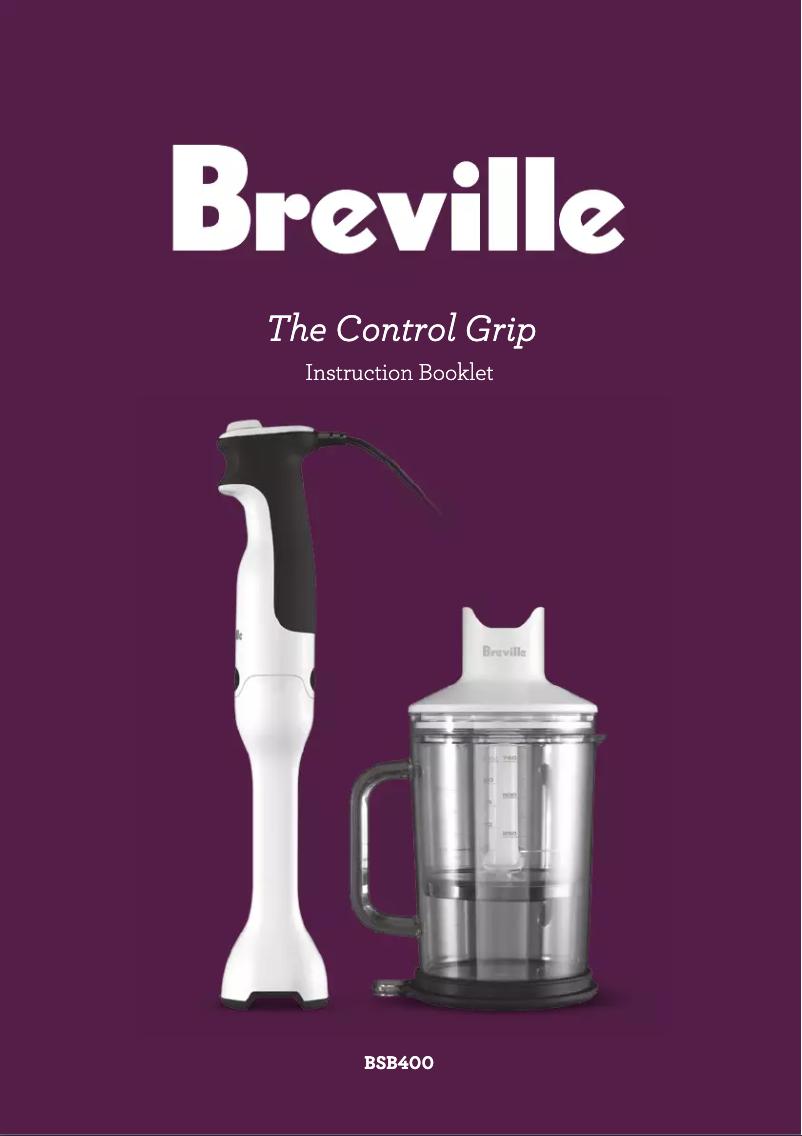 Page 1 de la notice Manuel utilisateur Breville The Control Grip BSB400