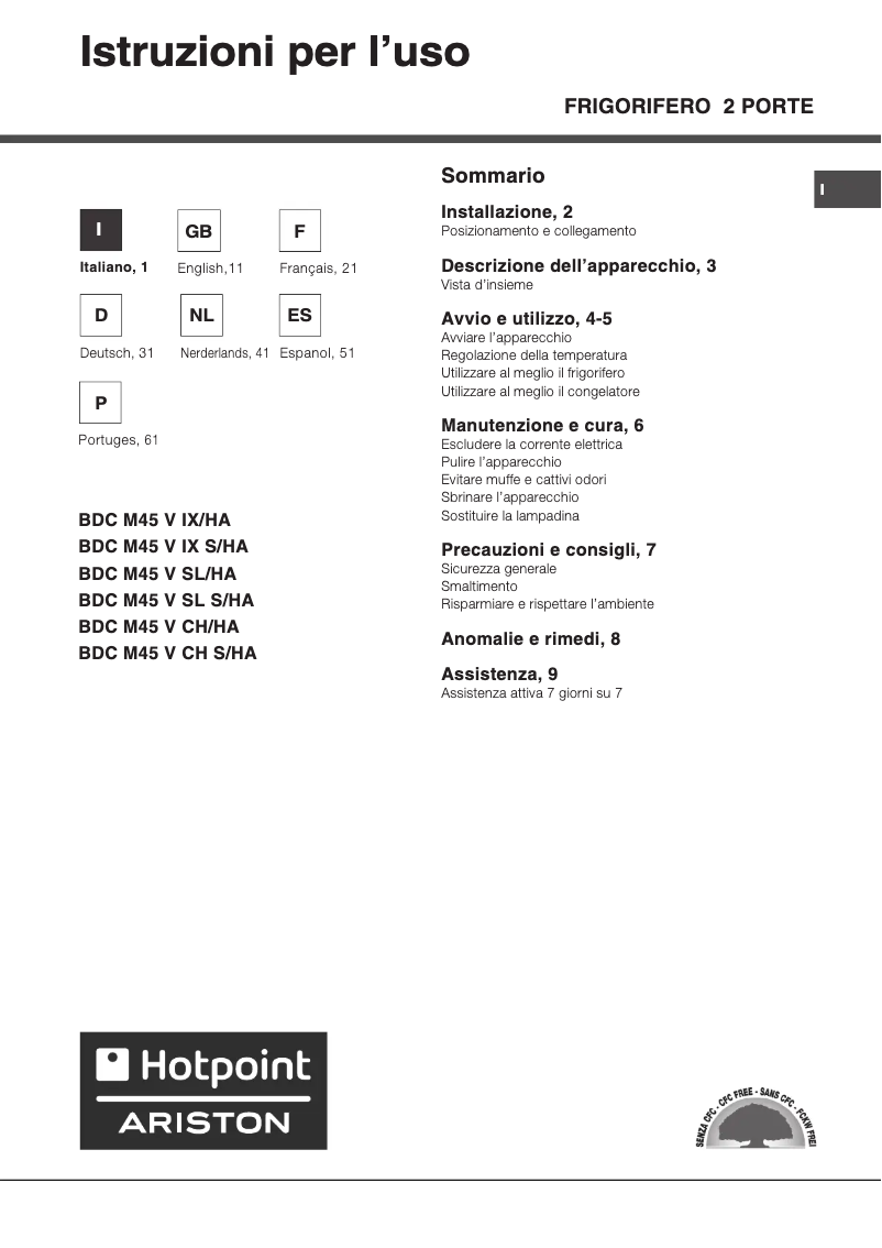 Page 1 de la notice Manuel utilisateur Hotpoint Ariston BDC M45 V IX S/HA