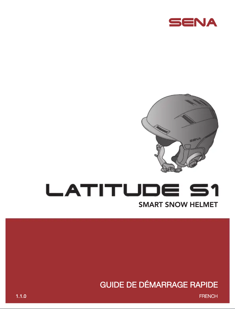 Page 1 de la notice Guide de démarrage rapide Sena Latitude S1