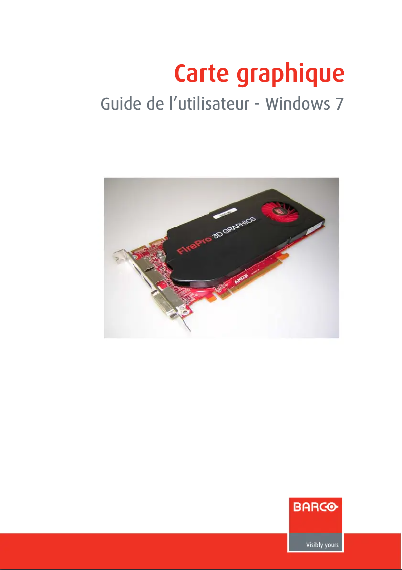 Page 1 de la notice Manuel utilisateur Barco FirePro V3800 512MB