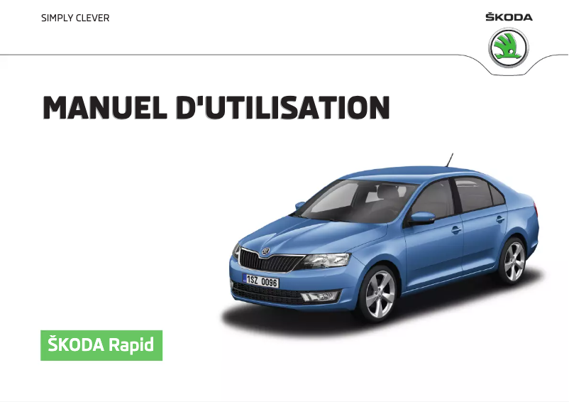 Page 1 de la notice Manuel utilisateur Skoda Rapid (2016)
