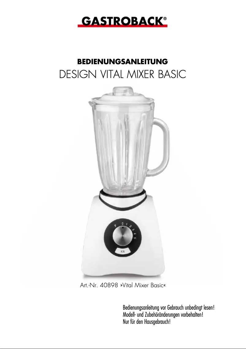 Page n°1 - Manuel utilisateur Gastroback Vital Mixer Basic 40898