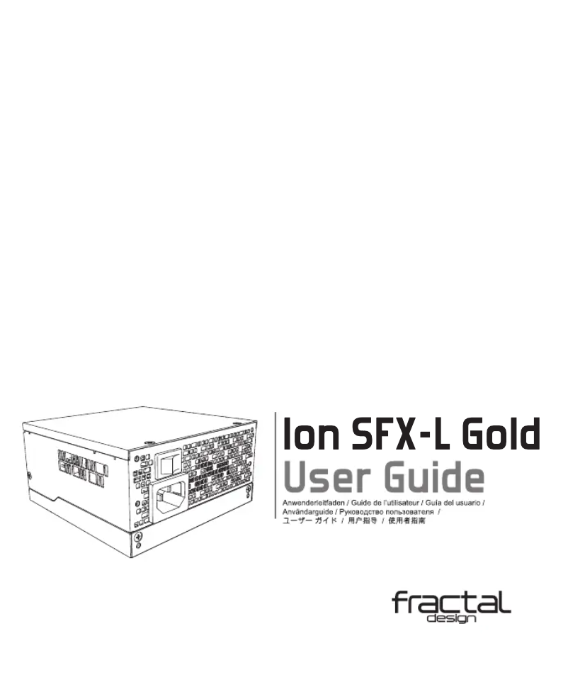 Page 1 de la notice Manuel utilisateur Fractal Design Ion SFX-L Gold