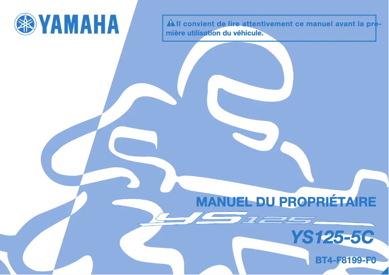 Page 1 de la notice Manuel utilisateur Yamaha YS125 (2017)
