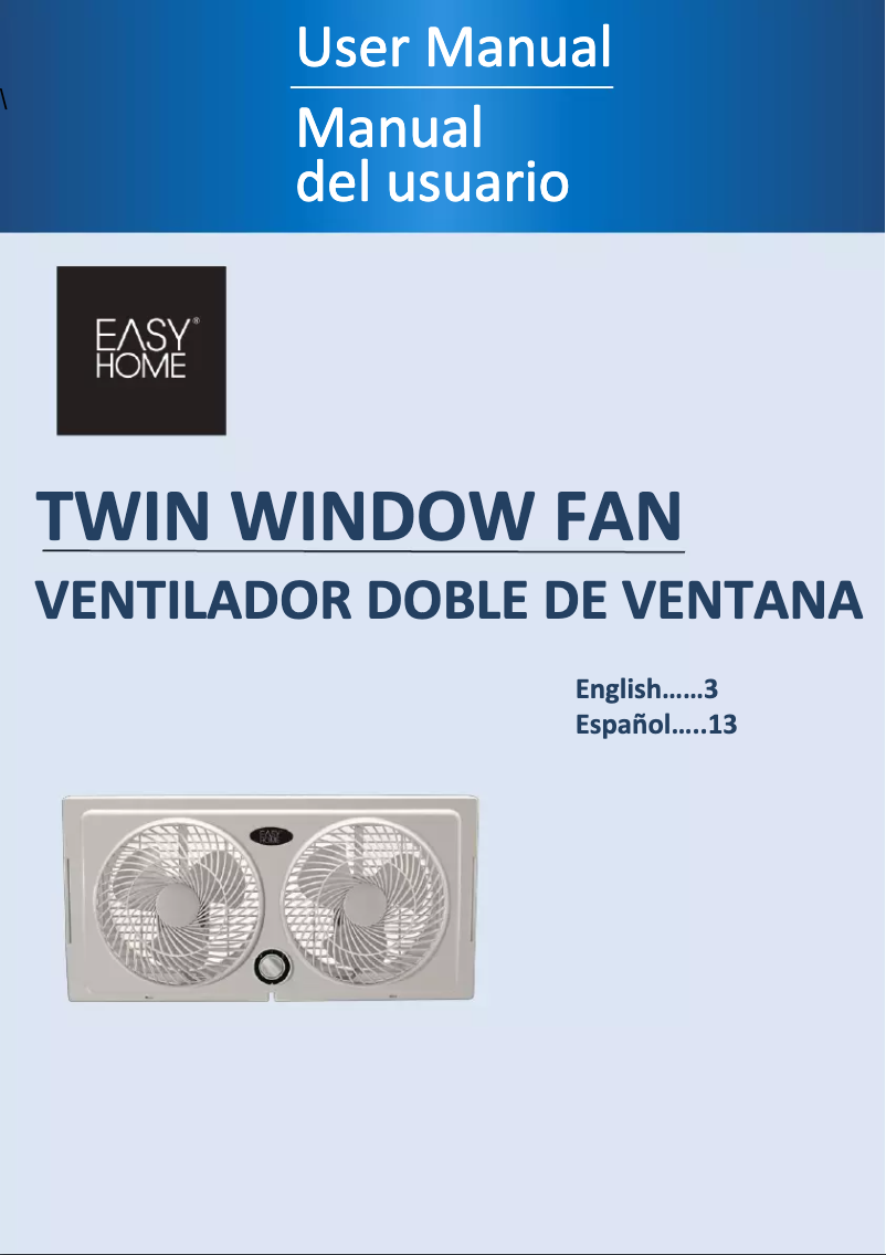 Page 1 de la notice Manuel utilisateur Easy Home Twin Window Fan MWF-892
