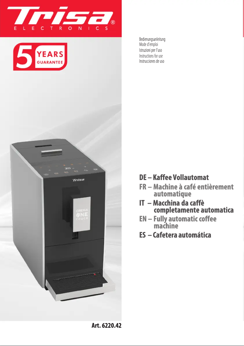 Page n°1 - Manuel utilisateur Trisa Crema One Touch 6220.42