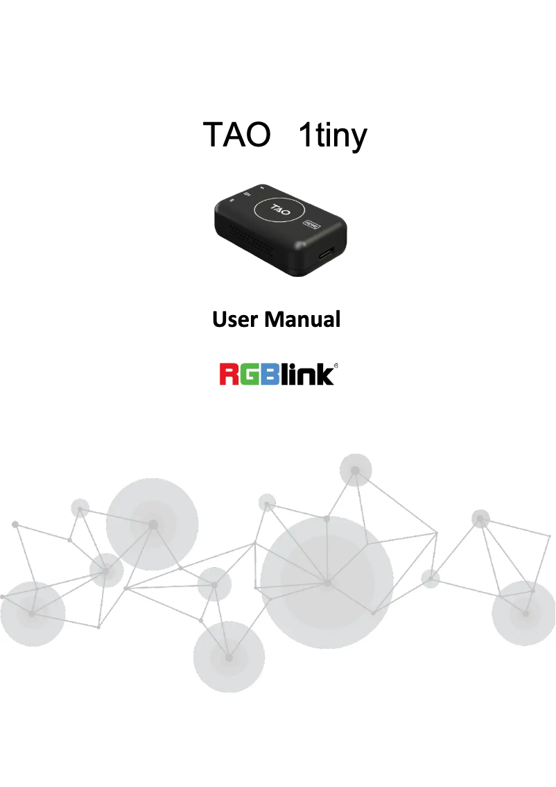 Page n°1 - Manuel utilisateur RGBlink TAO 1tiny