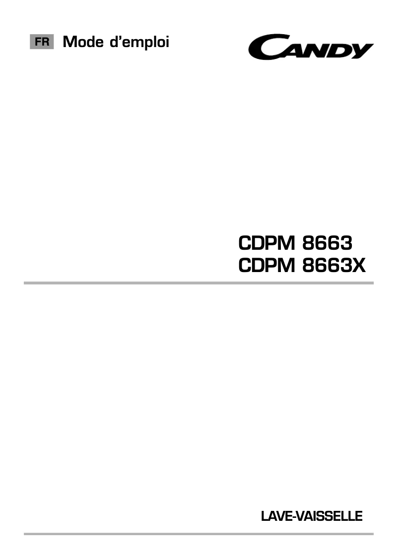 Page 1 de la notice Manuel utilisateur Candy CDPM 8663-47