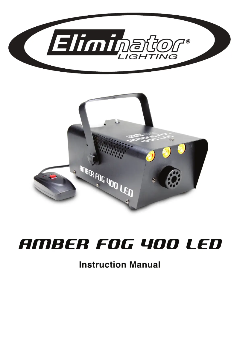Page n°1 - Manuel utilisateur Eliminator Lighting Amber Fog 400 LED