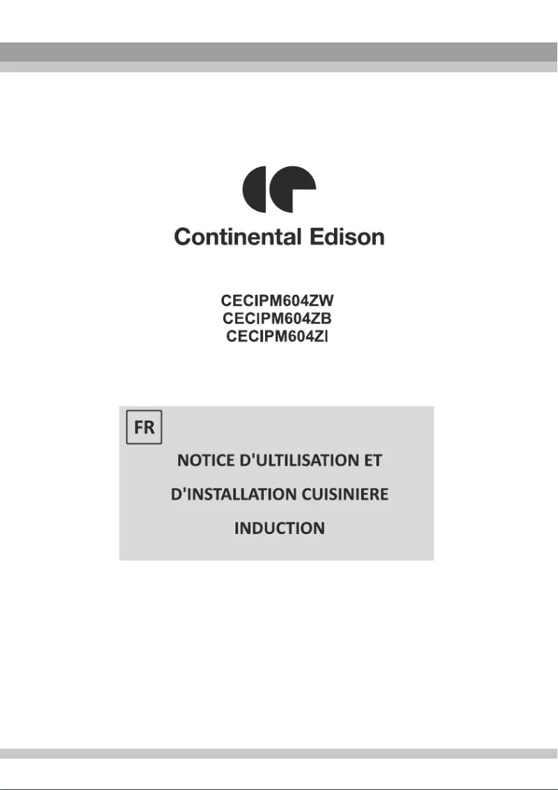 Page 1 de la notice Manuel utilisateur Continental Edison CECIPM604ZW