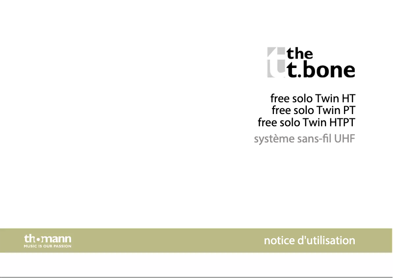 Page 1 de la notice Manuel utilisateur the t.bone free solo Twin PT