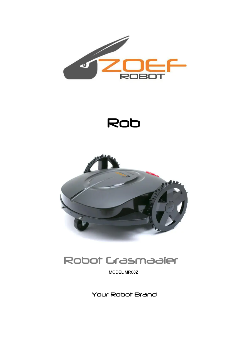Page 1 de la notice Manuel utilisateur Zoef Robot Rob MR08Z