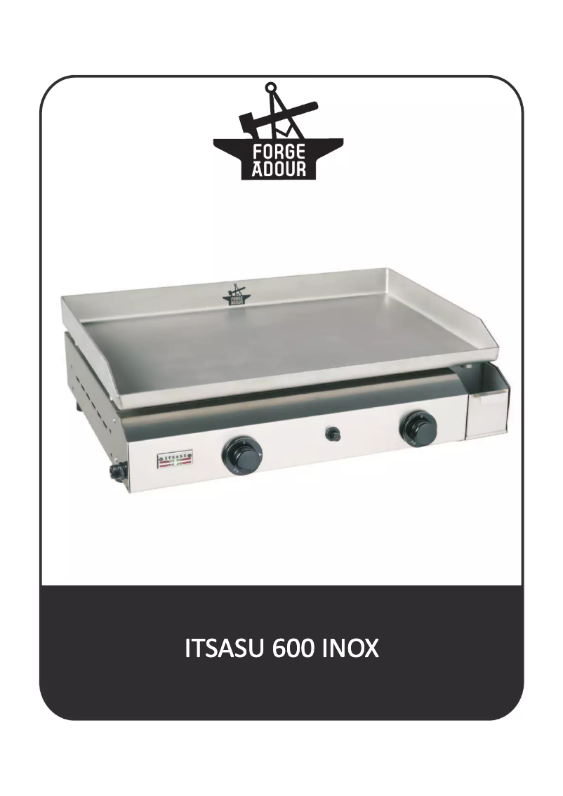 Page 1 de la notice Manuel utilisateur Forge Adour Itsasu 600
