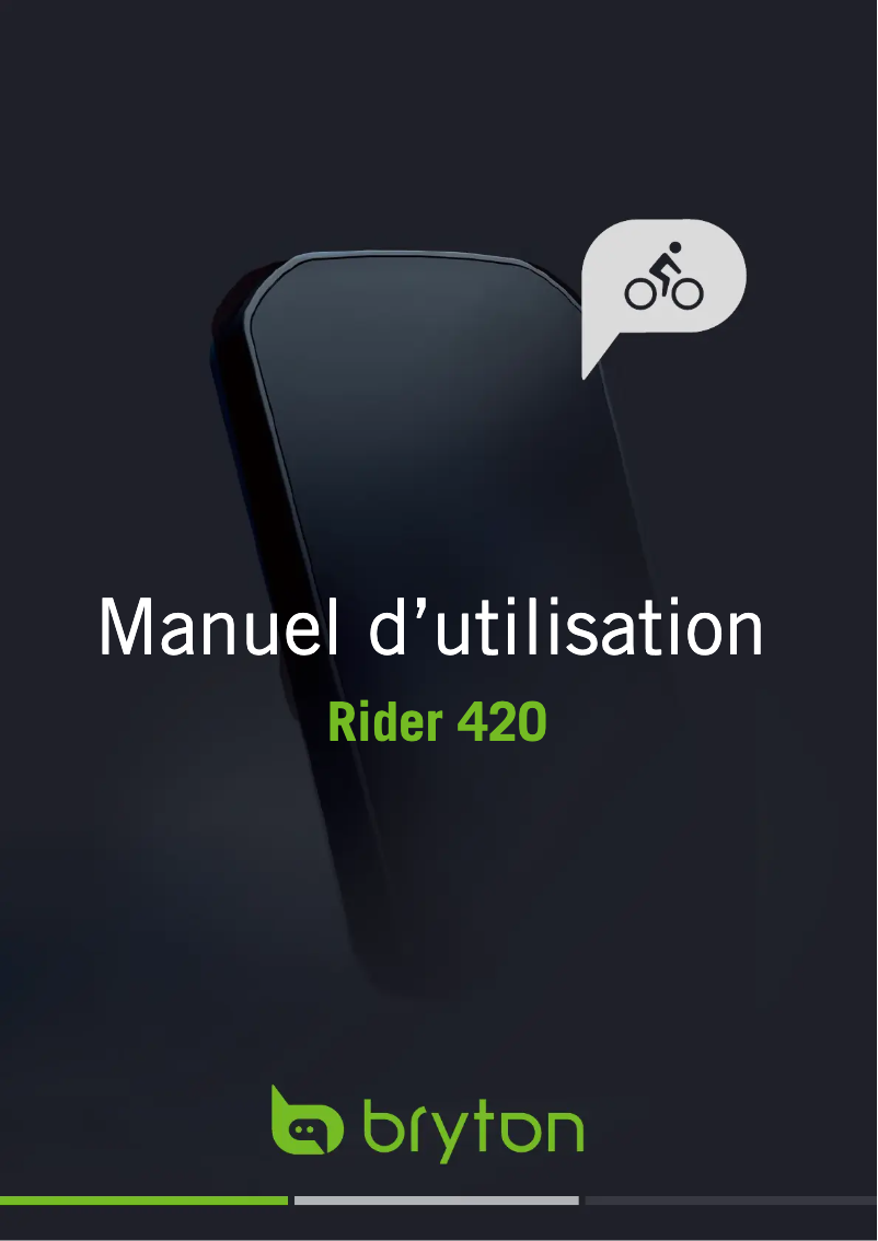 Page n°1 - Manuel utilisateur Bryton Rider 420