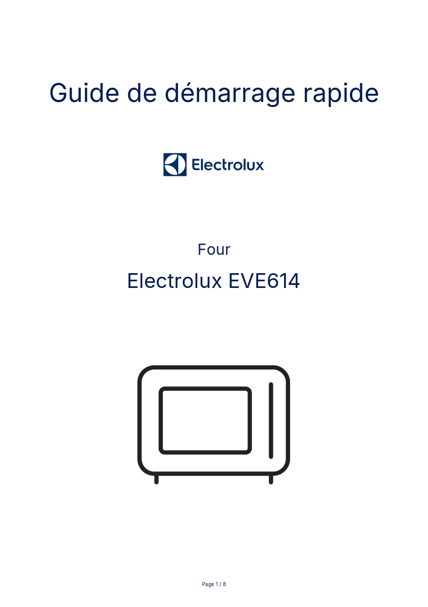 Page n°1 - Guide de démarrage rapide Electrolux EVE614