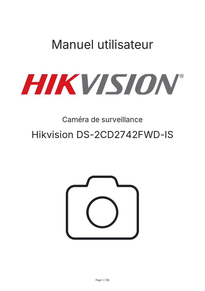 Page n°1 - Manuel utilisateur Hikvision DS-2CD2742FWD-IS
