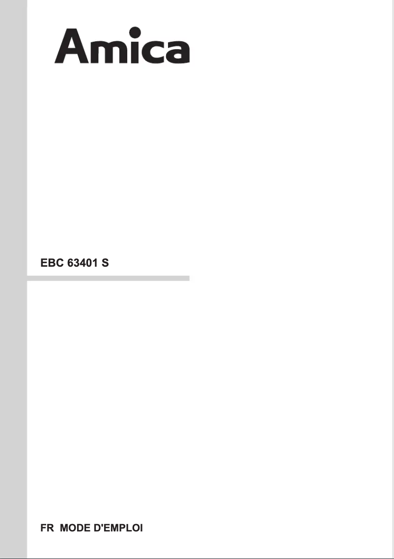 Page n°1 - Manuel utilisateur Amica EBC 63401 S