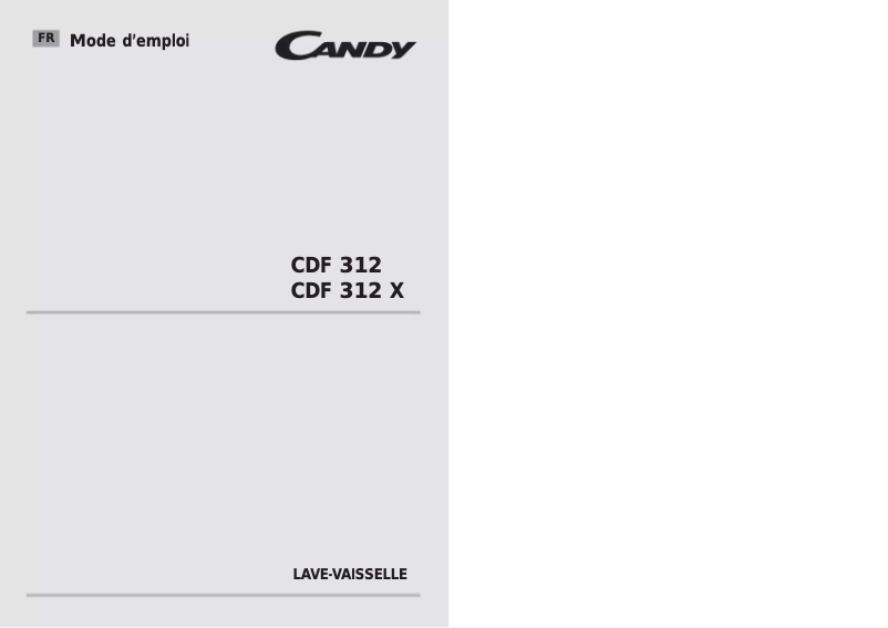 Page 1 de la notice Manuel utilisateur Candy CDF312X-47