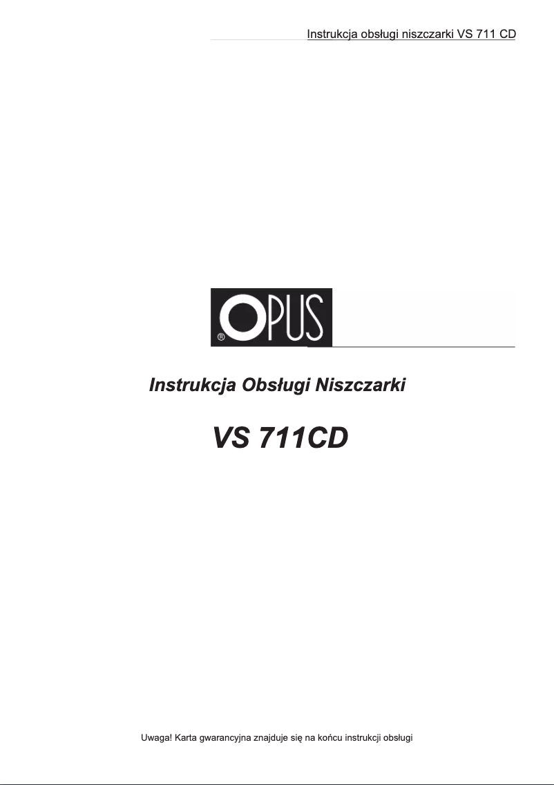 Page n°1 - Manuel utilisateur Opus VS 711 CD