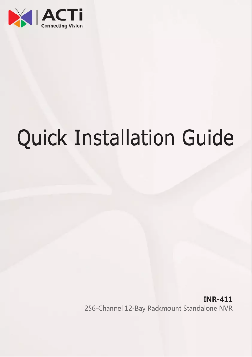 Page n°1 - Manuel utilisateur ACTi INR-411