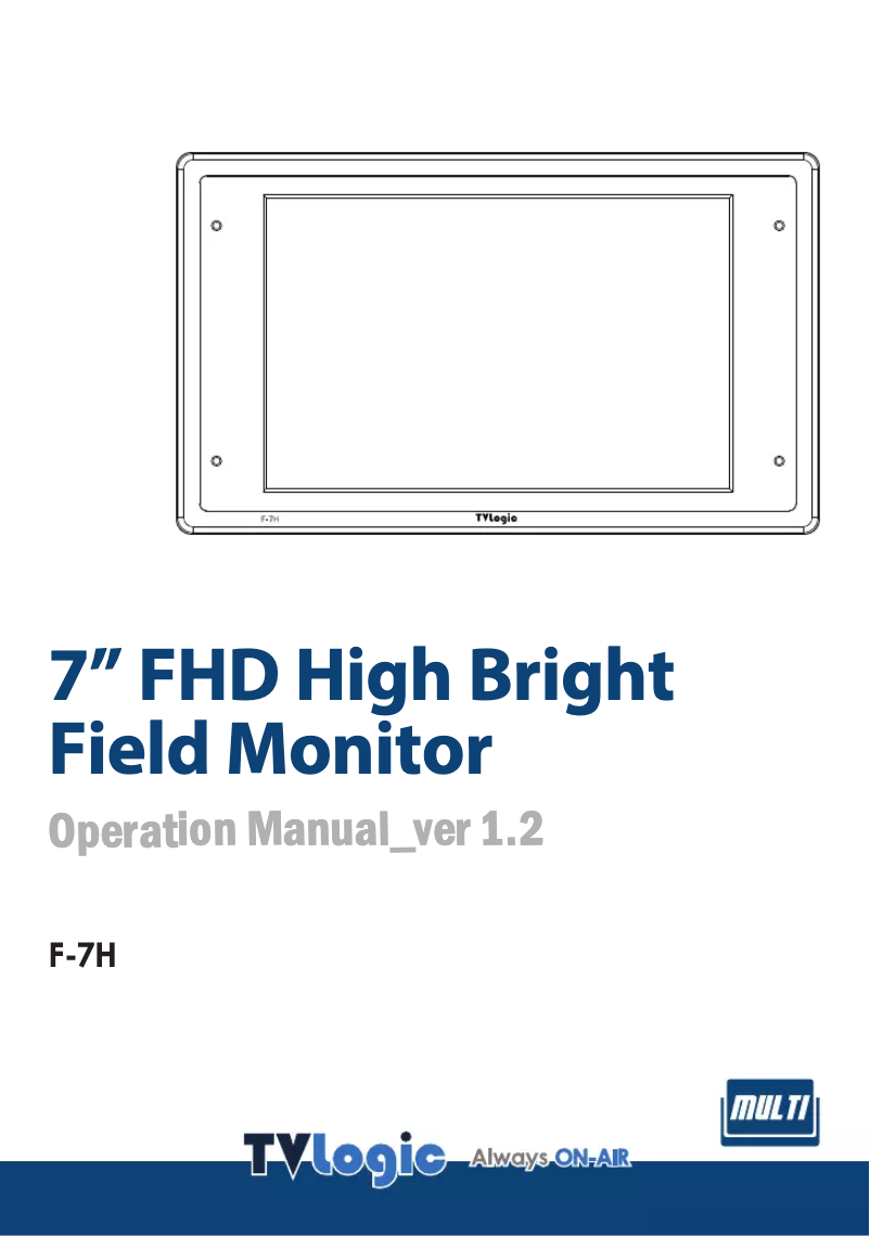 Page n°1 - Manuel utilisateur TVLogic F-7H