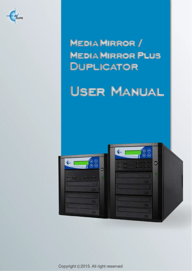 Page n°1 - Manuel utilisateur EZ Dupe Media Mirror