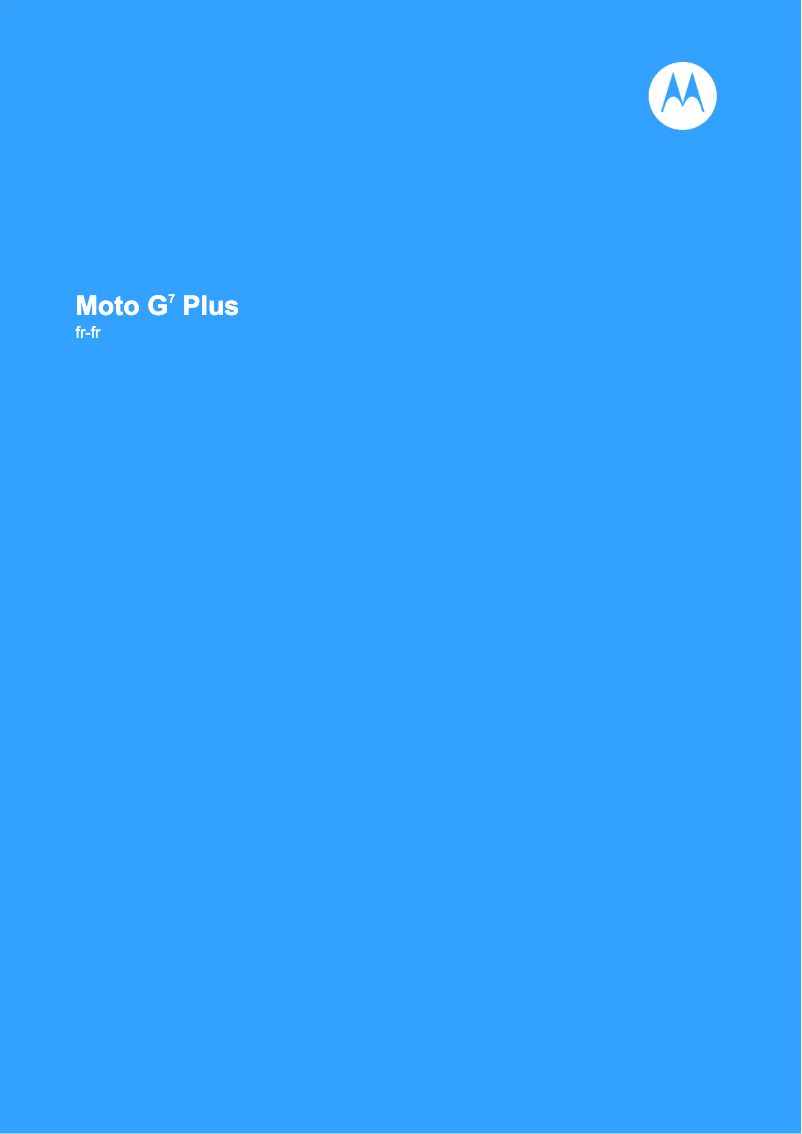 Page 1 de la notice Manuel utilisateur Motorola Moto G7 Plus