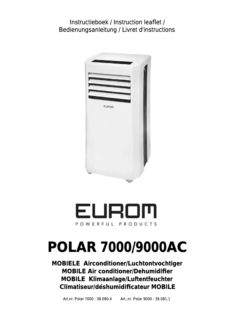Page 1 de la notice Manuel utilisateur Eurom Polar 7000