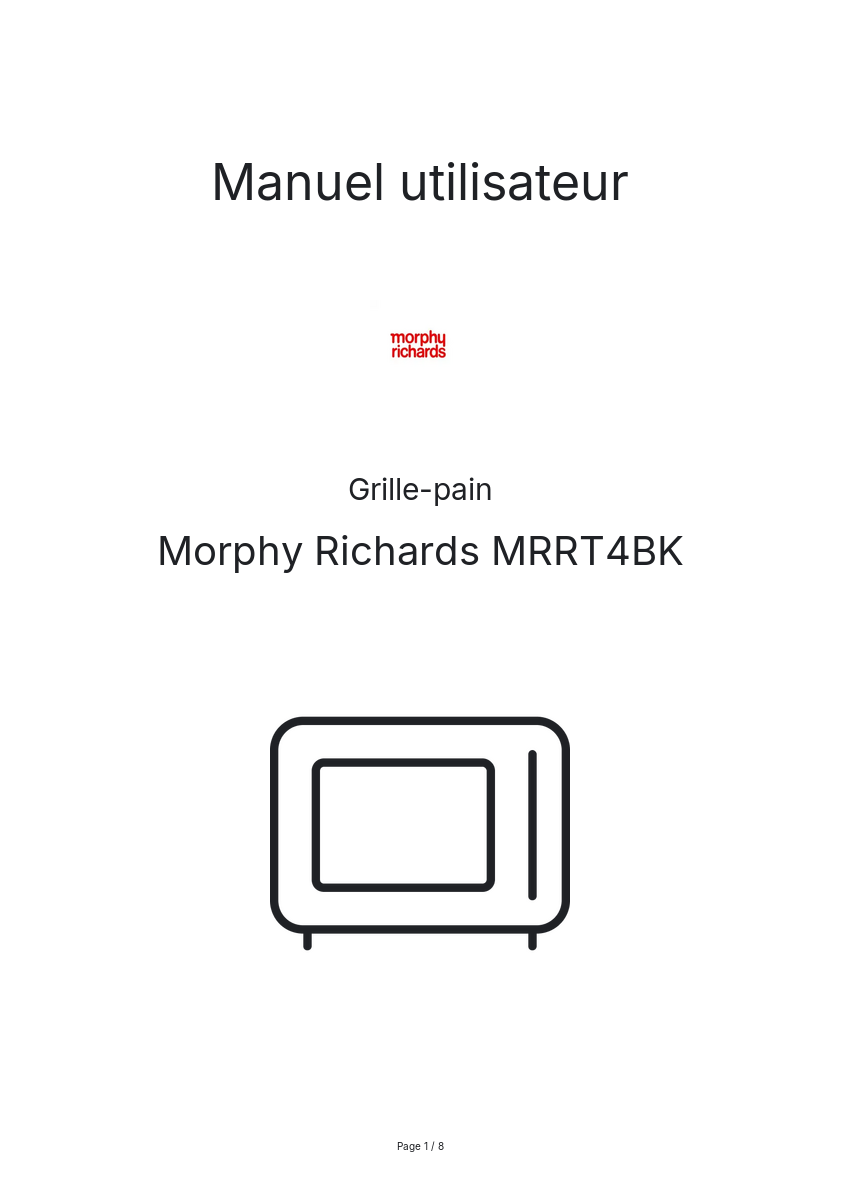 Page n°1 - Manuel utilisateur Morphy Richards MRRT4BK