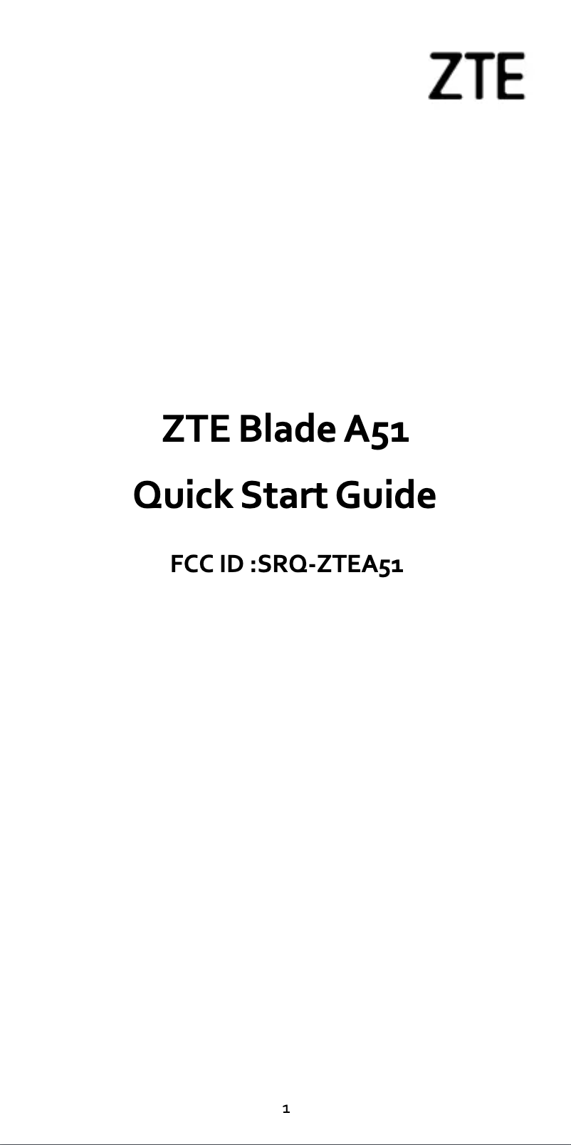 Page 1 de la notice Guide de démarrage rapide ZTE Blade A51