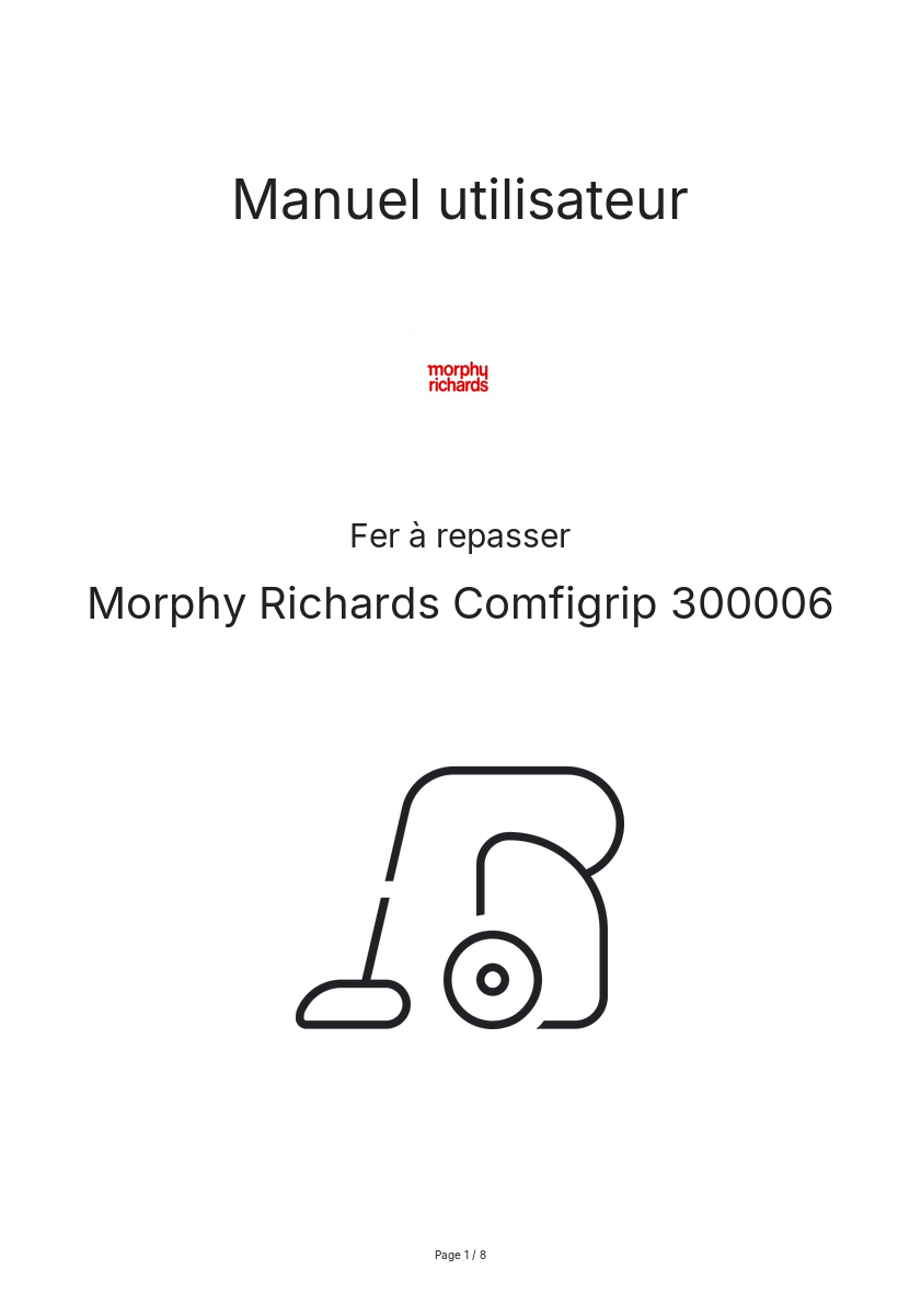Page n°1 - Manuel utilisateur Morphy Richards Comfigrip 300006